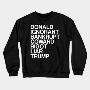 Trump List Crewneck Sweatshirt